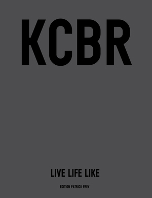 KCBR - Live Life Like